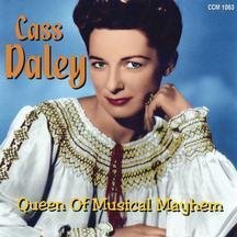 Cass Daley/Queen Of Musical Mayhem